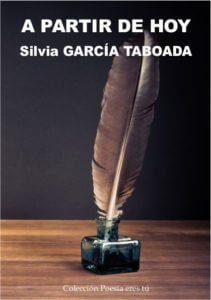 A PARTIR DE HOY. SILVIA GARCÍA TABOADA