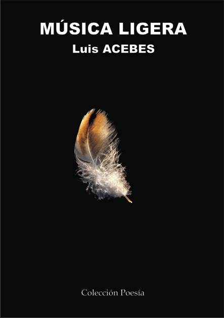 MÚSICA LIGERA – Luis ACEBES