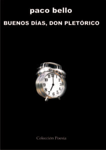 BUENOS DÍAS, DON PLETÓRICO – Paco Bello