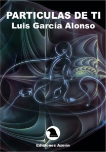 PARTÍCULAS DE TI. LUIS GARCÍA ALONSO