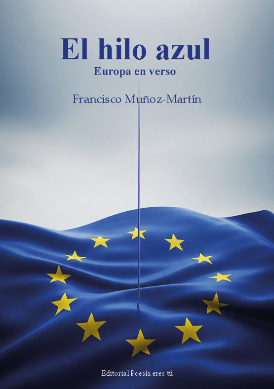 EL HILO AZUL. FRANCISCO MUÑOZ MARTÍN