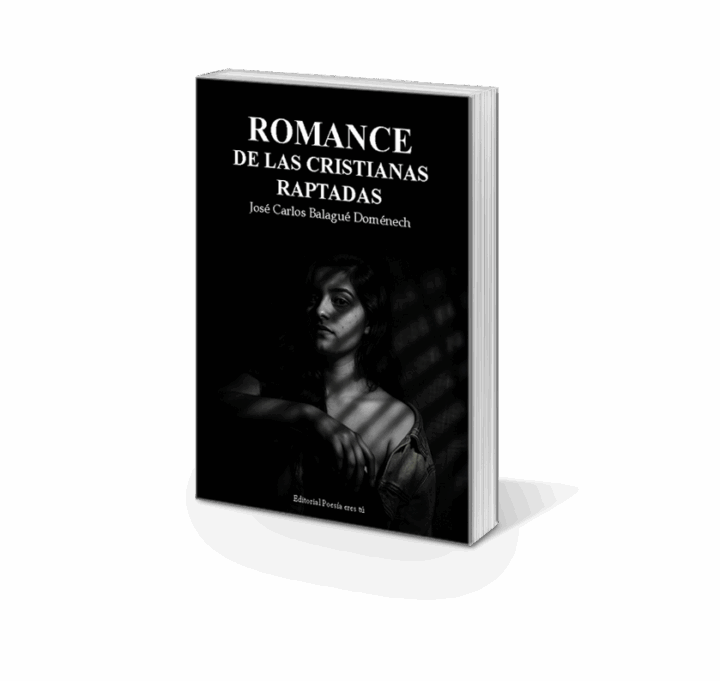 ROMANCE DE LAS CRISTIANAS RAPTADAS. JOSÉ CARLOS BALAGUÉ DOMÉNECH - Imagen 3