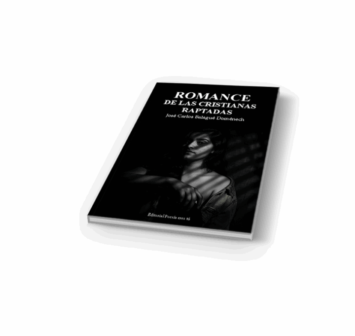 ROMANCE DE LAS CRISTIANAS RAPTADAS. JOSÉ CARLOS BALAGUÉ DOMÉNECH - Imagen 6