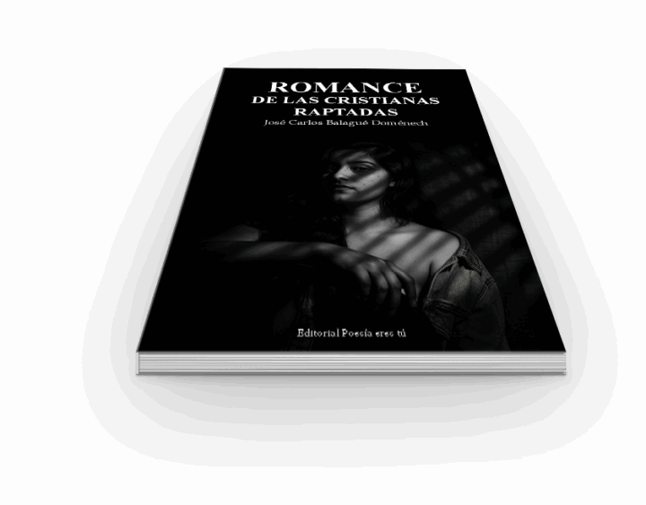 ROMANCE DE LAS CRISTIANAS RAPTADAS. JOSÉ CARLOS BALAGUÉ DOMÉNECH - Imagen 2